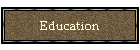 Education